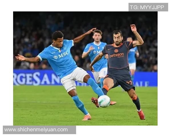 意甲巅峰对决那不勒斯迎战国际米兰精彩直播全程回顾